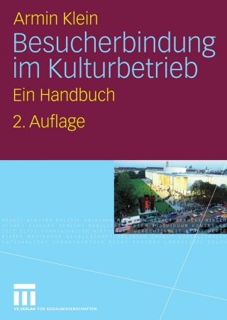 Besucherbindung im Kulturbetrieb