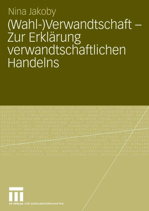 Cover image for book (Wahl-)Verwandtschaft - Zur Erklärung verwandtschaftlichen Handelns