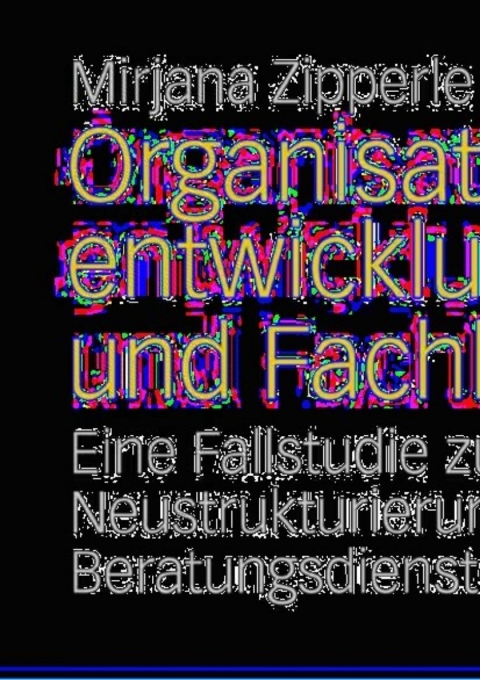 Cover image for book Organisationsentwicklung und Fachlichkeit