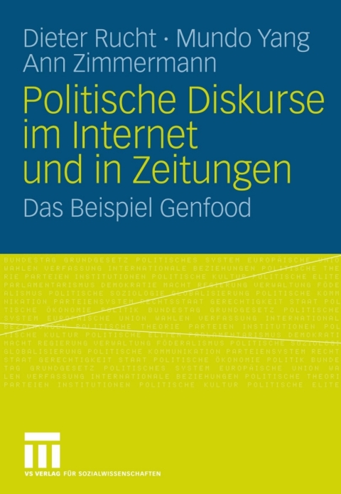 Politische Diskurse im Internet und in Zeitungen 