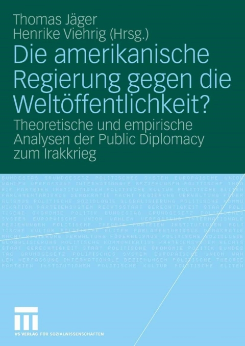 Cover image for book Die amerikanische Regierung gegen die Weltöffentlichkeit?