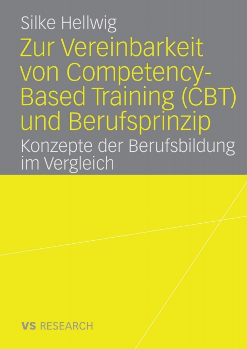 Cover image for book Zur Vereinbarkeit von Competency-Based Training (CBT) und Berufsprinzip