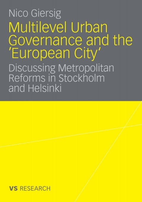 Cover image for book Multilevel Urban Governance and the 'European City'