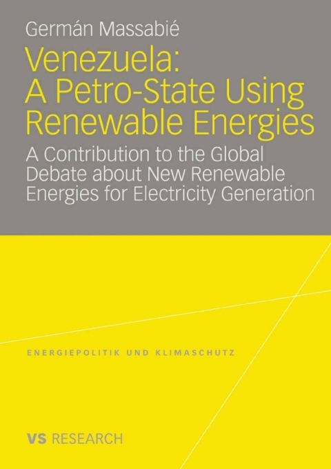 Cover image for book Venezuela: A Petro-State Using Renewable Energies