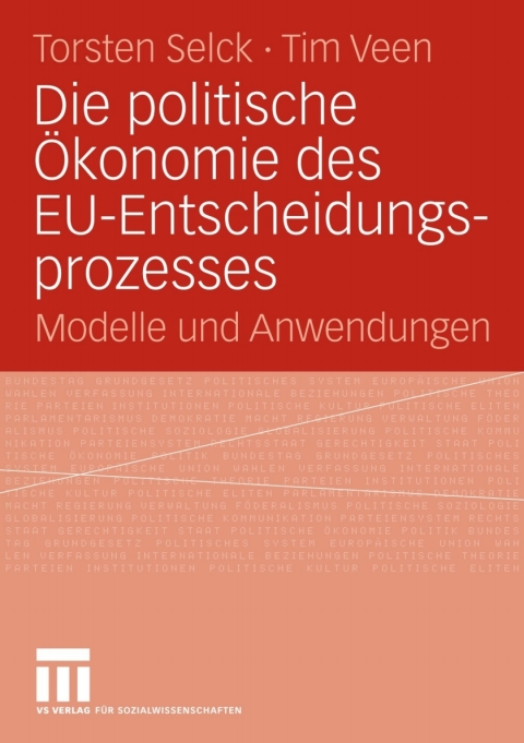Cover image for book Die politische Ökonomie des EU-Entscheidungsprozesses