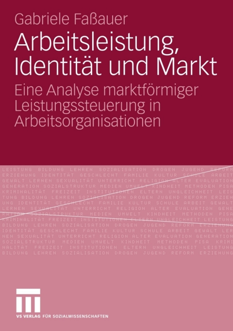 Cover image for book Arbeitsleistung, Identität und Markt