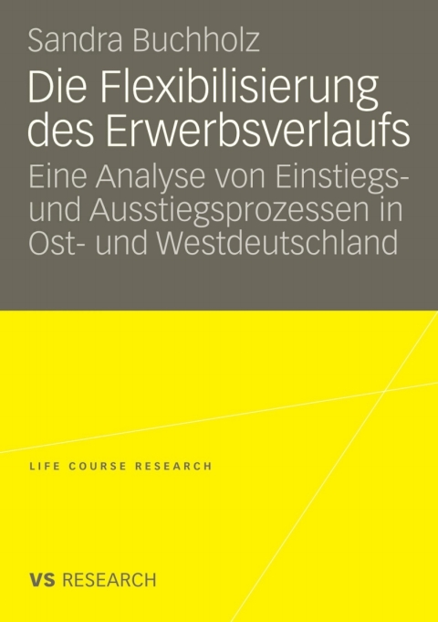 Cover image for book Die Flexibilisierung des Erwerbsverlaufs