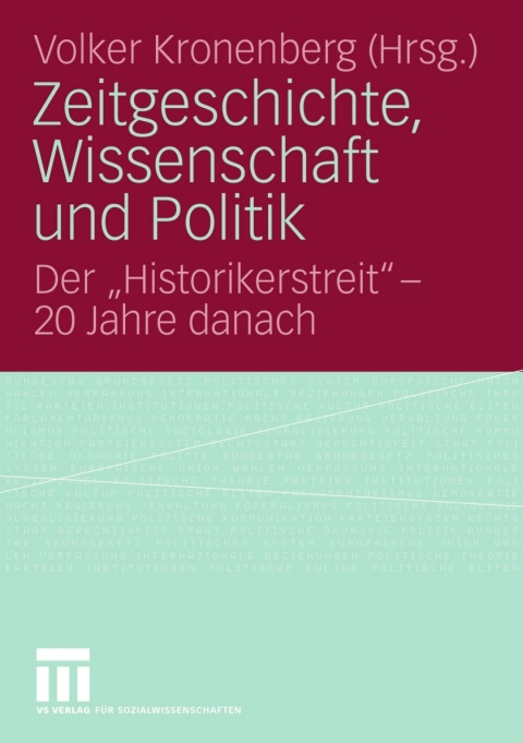 Cover image for book Zeitgeschichte, Wissenschaft und Politik