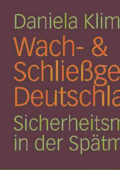 Cover image for book Wach- & Schließgesellschaft Deutschland