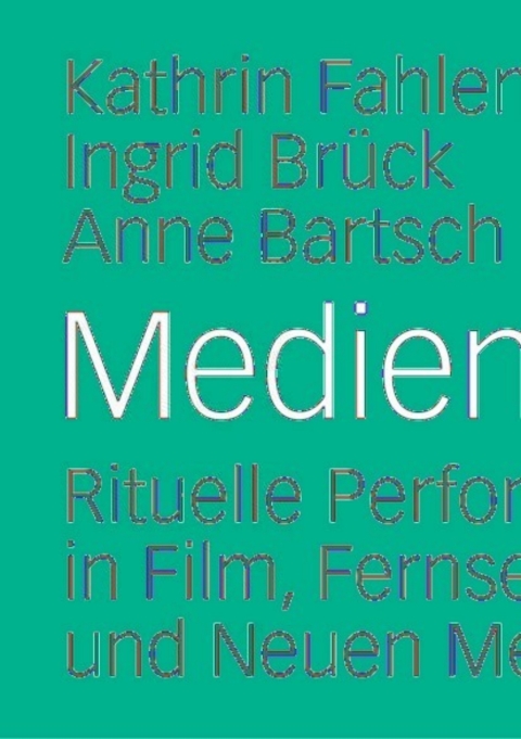 Cover image for book Medienrituale
