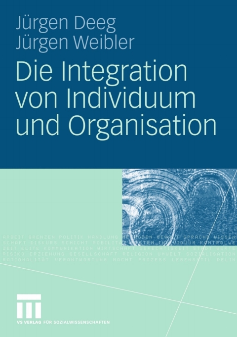 Cover image for book Die Integration von Individuum und Organisation
