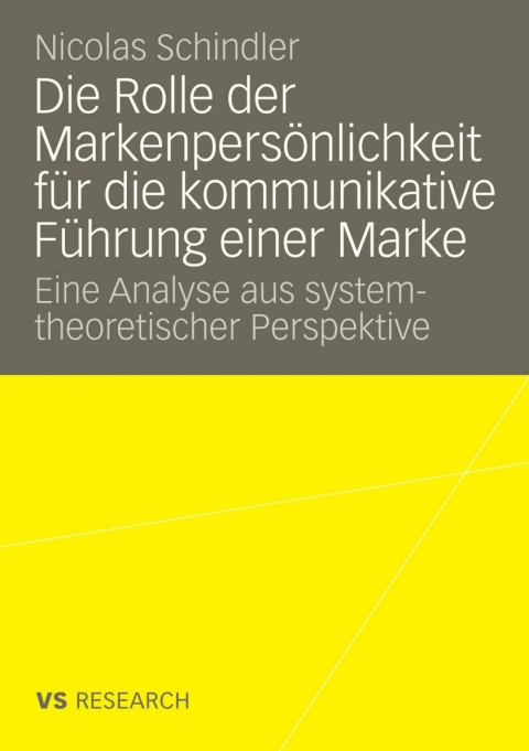 Cover image for book Die Rolle der Markenpersönlichkeit für die kommunikative Führung einer Marke