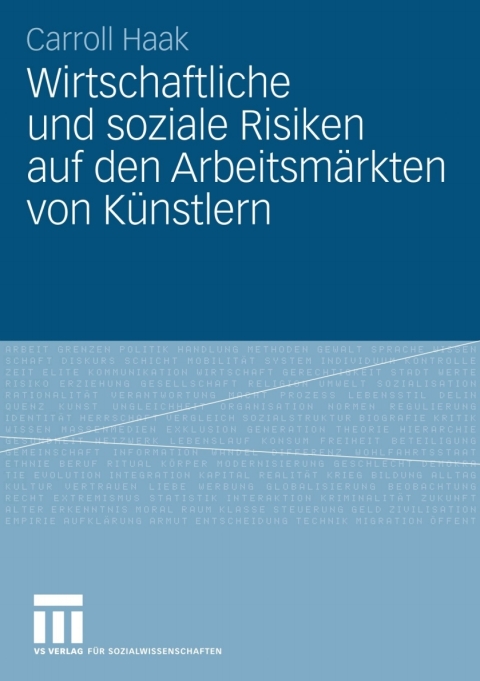 Cover image for book Wirtschaftliche und soziale Risiken auf den Arbeitsmärkten von Künstlern
