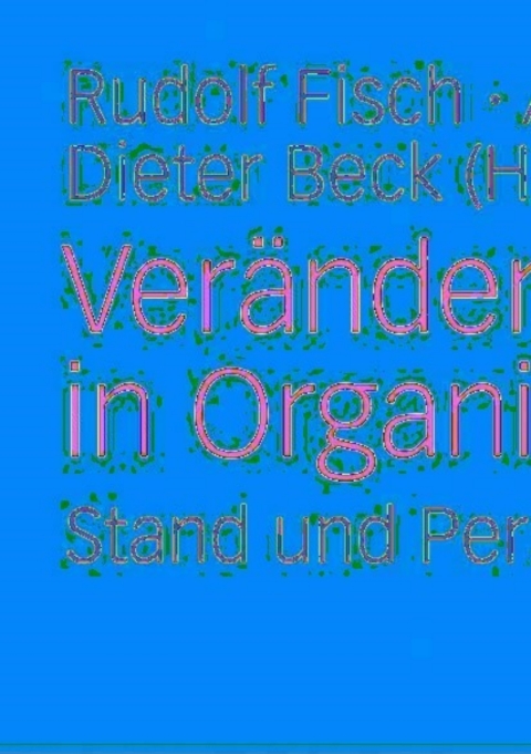 Cover image for book Veränderungen in Organisationen