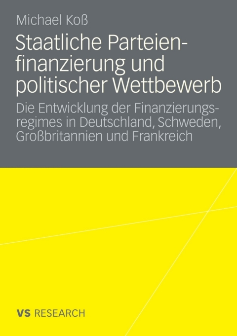 Cover image for book Staatliche Parteienfinanzierung und politischer Wettbewerb