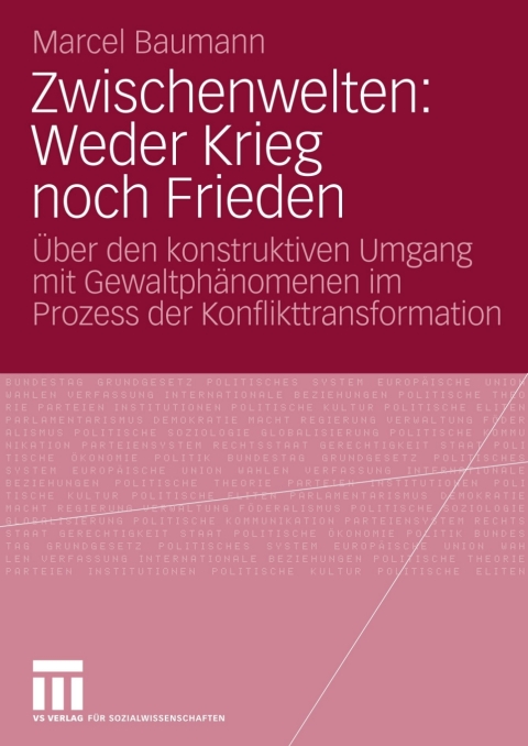 Cover image for book Zwischenwelten: Weder Krieg noch Frieden