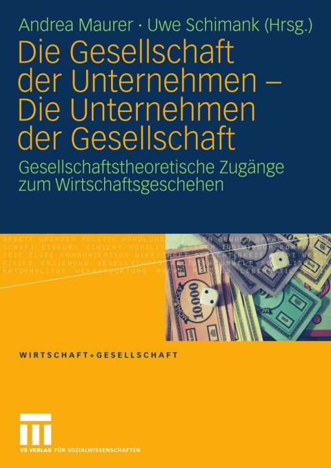 Cover image for book Die Gesellschaft der Unternehmen - Die Unternehmen der Gesellschaft