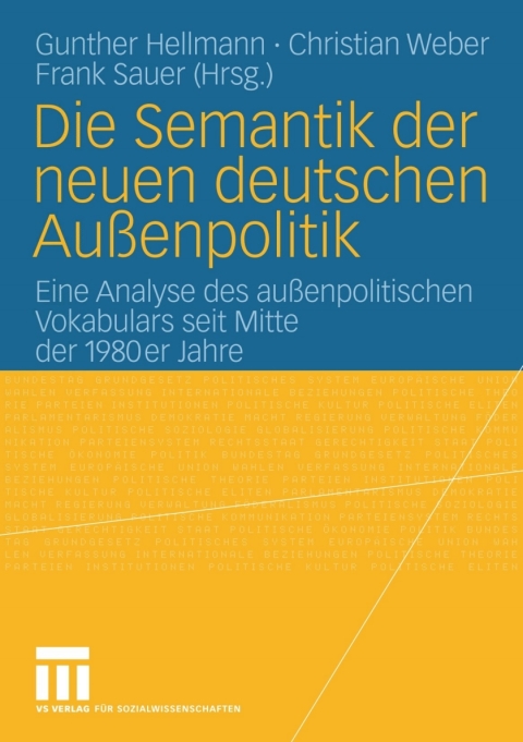 Cover image for book Die Semantik der neuen deutschen Außenpolitik