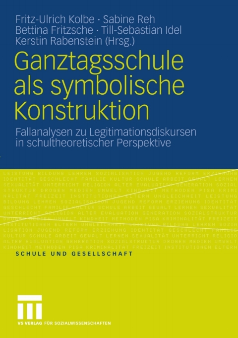 Cover image for book Ganztagsschule als symbolische Konstruktion