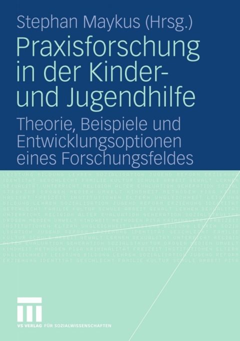 Cover image for book Praxisforschung in der Kinder- und Jugendhilfe