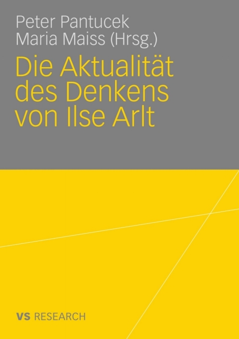 Cover image for book Die Aktualität des Denkens von Ilse Arlt