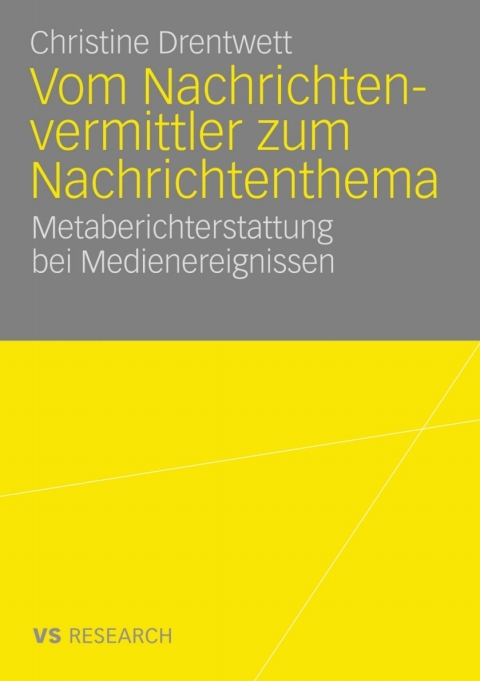 Cover image for book Vom Nachrichtenvermittler zum Nachrichtenthema