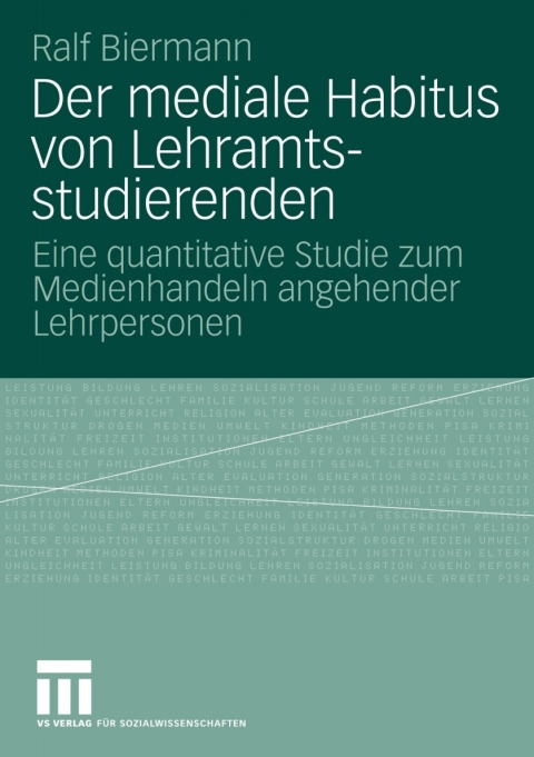 Cover image for book Der mediale Habitus von Lehramtsstudierenden