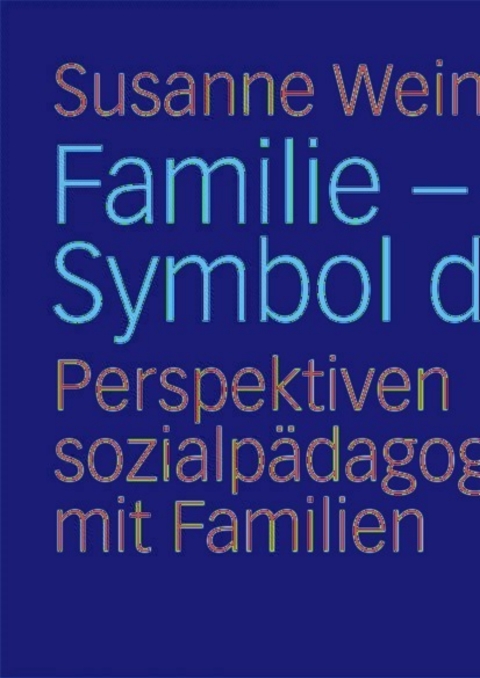 Cover image for book Familie - ein Symbol der Kultur