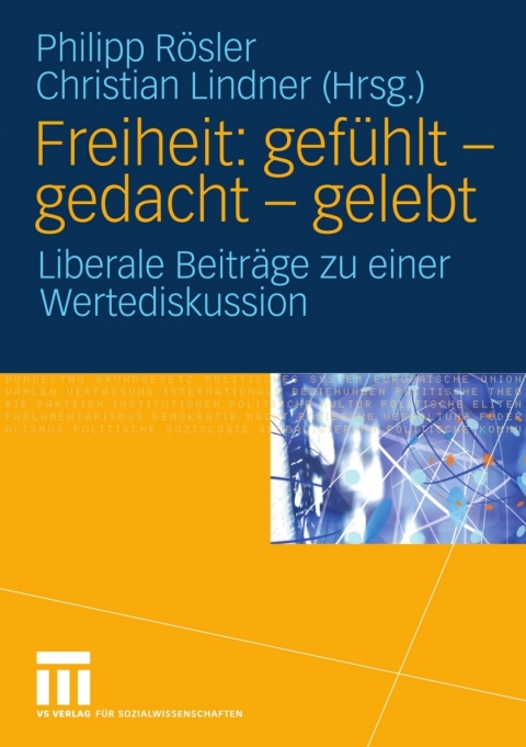Cover image for book Freiheit: gefühlt - gedacht - gelebt