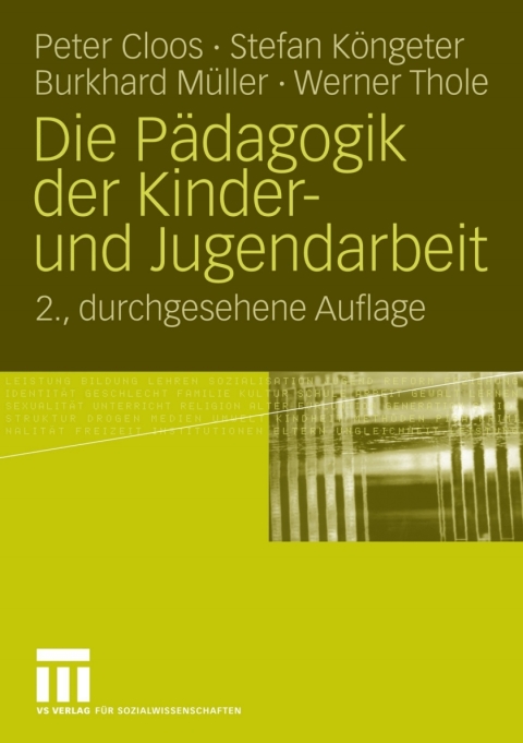 Cover image for book Die Pädagogik der Kinder- und Jugendarbeit