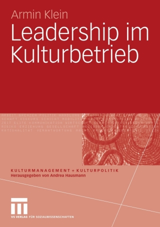 Leadership im Kulturbetrieb