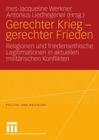 Gerechter Krieg - gerechter Frieden