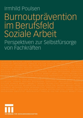 Burnoutprävention im Berufsfeld Soziale Arbeit