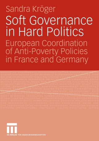 Soft Governance in Hard Politics
