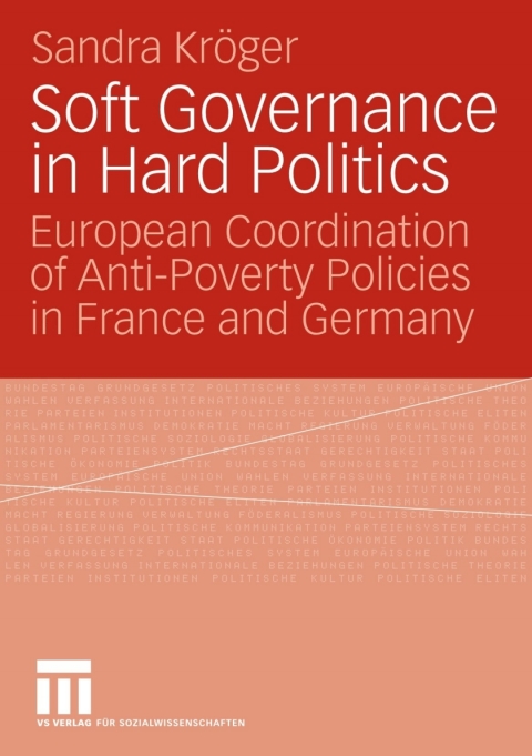 Cover image for book Soft Governance in Hard Politics