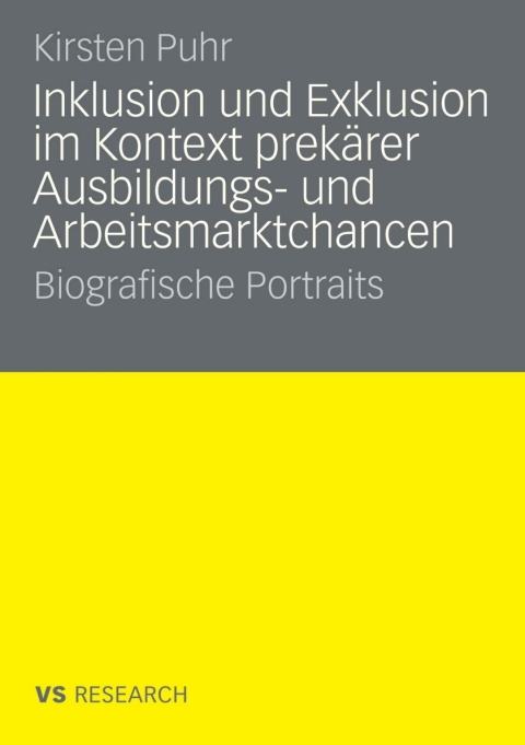 Cover image for book Inklusion und Exklusion im Kontext prekärer Ausbildungs- und Arbeitsmarktchancen