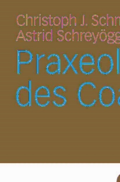 Cover image for book Praxeologie des Coaching