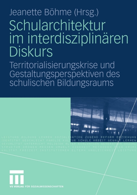 Cover image for book Schularchitektur im interdisziplinären Diskurs