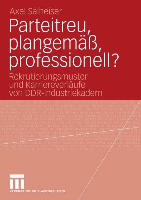 Cover image for book Parteitreu, plangemäß, professionell?