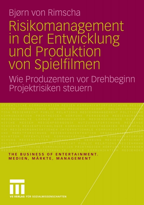 Cover image for book Risikomanagement in der Entwicklung und Produktion von Spielfilmen