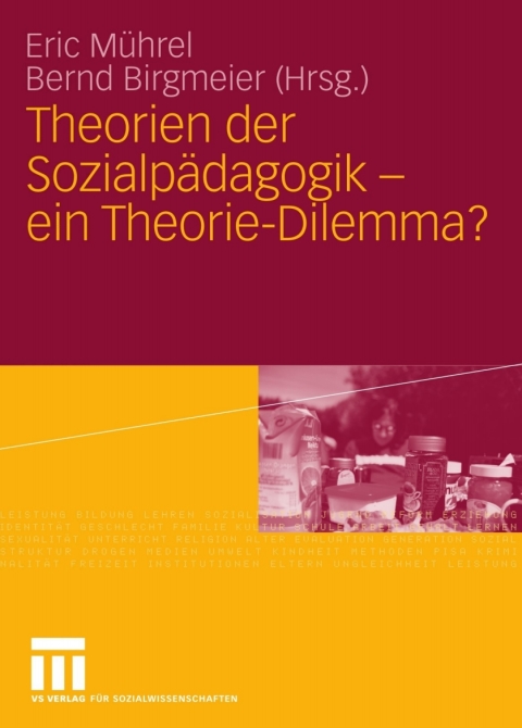 Cover image for book Theorien der Sozialpädagogik - ein Theorie-Dilemma?