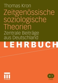 Cover image: Zeitgenössische soziologische Theorien 9783531156040