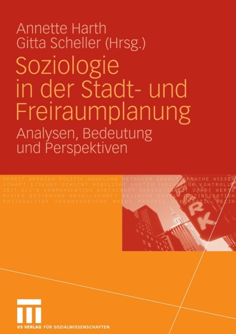 Soziologie in der Stadt- und Freiraumplanung 