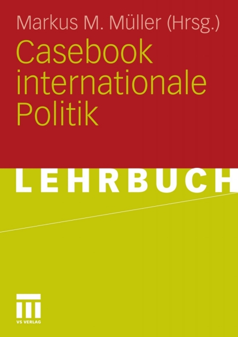Cover image for book Casebook internationale Politik