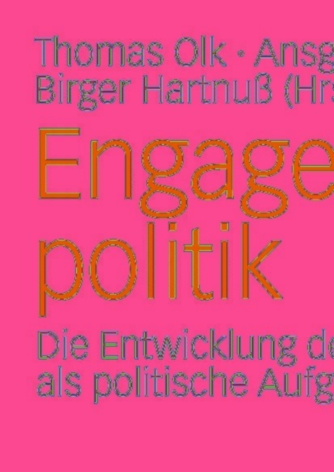 Cover image for book Engagementpolitik