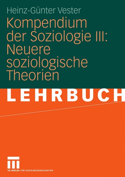 Cover image for book Kompendium der Soziologie III: Neuere soziologische Theorien