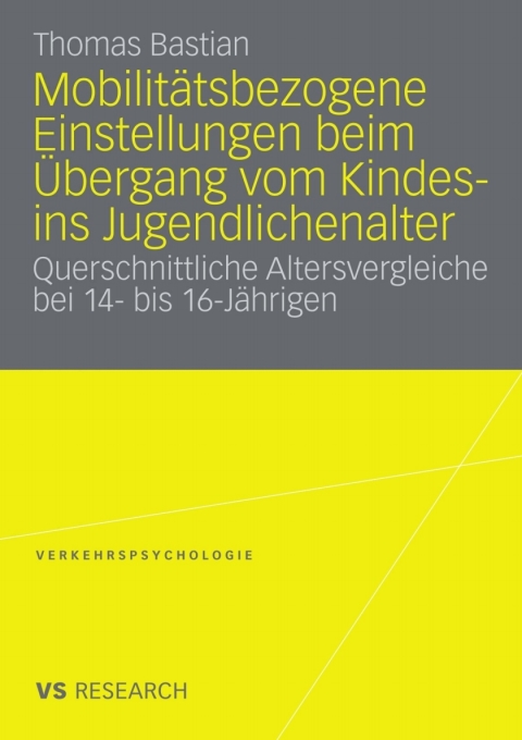 Cover image for book Mobilitätsbezogene Einstellungen beim Übergang vom Kindes- ins Jugendlichenalter