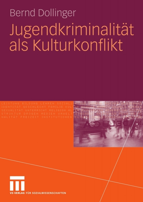 Cover image for book Jugendkriminalität als Kulturkonflikt