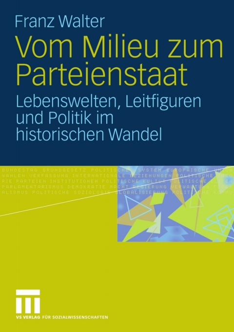 Cover image for book Vom Milieu zum Parteienstaat