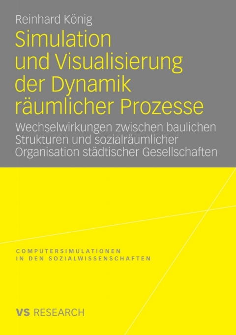 Cover image for book Simulation und Visualisierung der Dynamik räumlicher Prozesse